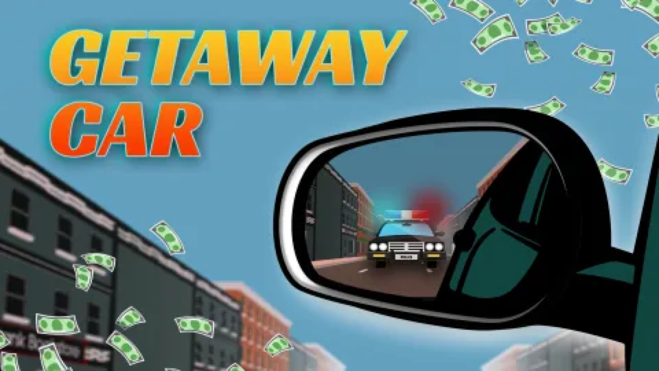 Getaway Car